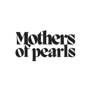 Mothers of Pearls